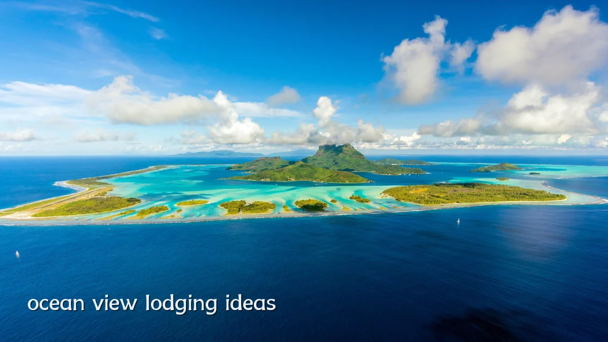 ocean view lodging ideas