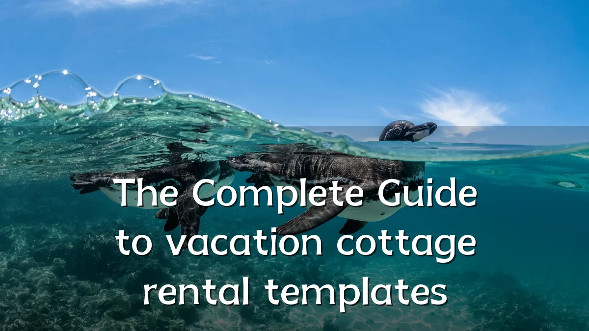 The Complete Guide to vacation cottage rental templates